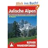 Julische Alpen. 53 ausgew�hlte Wanderungen und Bergtouren (Rother Wanderf�hrer)