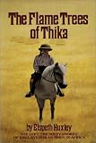 The Flame Trees Of Thika