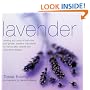 Lavender: Practical Inspirations for Natural Gifts, Country Crafts and Decorative Displays