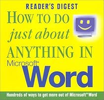 How to do Just About Anything in Microsoft Word