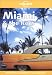 Miami and the Florida Keys (Lonely Planet Regional Guides)