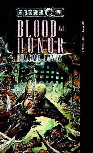 Blood and Honor: The War-Torn, Book 4