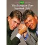 The European Tour Yearbook 2001: The Official PGA European Tour Publication