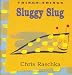 Search : Sluggy Slug (Thingy Things)
