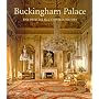 Buckingham Palace: The Official Illustrated History