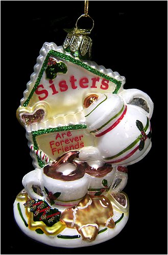 "Sisters Are Forever Friends" Glass Christmas Ornament 4" #C4566