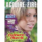 Acquire the Fire: 40 Teen Devotionals : ignite your faith, change your world (Acquire the Fire Devo-Zines) book cover