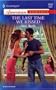 The Last Time We Kissed (Harlequin American Romance)