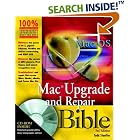 Click here to buy Mac Upgrade and Repair Bible, Third Edition by  Todd Stauffer and Kirk McElhearn.