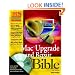 Mac Upgrade and Repair Bible, Third Edition