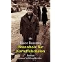 Brennholz f�r Kartoffelschalen: Roman eines Schl�sselkindes