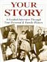 Your Story: A Guided Interview Through Your Personal & Family History