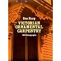 Ornamental Carpentry on Nineteenth-Century American Houses.