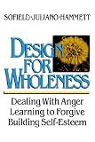 Design For Wholeness