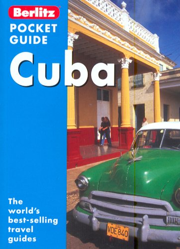 City Travel Guides Discounted  Books : Berlitz Pocket Guide Cuba (Berlitz Pocket Guides)
