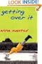 Getting Over It: A Novel