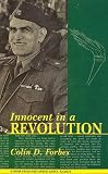 Innocent in a Revolution: Journeys Through the Middle East and Asia