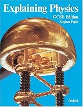 Explaining Physics: GCSE Edition