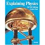 Explaining Physics: GCSE Edition