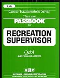 Recreation Supervisor (Career Examination Series)