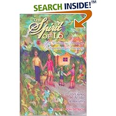 The Spirit of Lo : An Ordinary Family's Extraordinary Journey