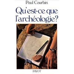 Qu'est-ce que l'arch�ologie?