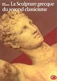 Revue Thames & Hudson  / La sculpture grecque du second classicisme