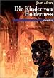 Die Kinder von Holderness.