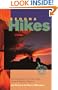 Sedona Hikes : 135 Day Hikes & 5 Vortex Sites around Sedona, Arizona (Revised 6th Edition)