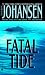  : Fatal Tide (Eve Duncan)