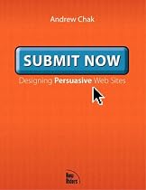 Submit Now: Designing Persuasive Websites (Voices)
