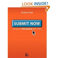 Submit Now: Designing Persuasive Websites