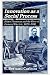 Innovation as a Social Process: Elihu Thomson and the Rise of General Electric (Studies in Economic History and Policy: USA in the Twentieth Century)