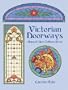 Victorian Doorways Stained Glass Pattern Book (Dover Stained Glass Instruction)