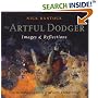 The Artful Dodger: Images and Reflections