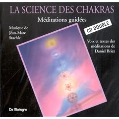 La Science des Chakras : M�ditations guid�es (coffret 2 CD)