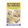 Butterflies on Mimosa: The Pleasures and Pitfalls of Owning a Gite