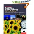 Mastering Digital Exposure and HDR Imaging: Understanding the Next-Generation of Digital Cameras