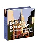 Review Aspen Publishers  / Industry in Transition: 1999 Health Care Trends Analysis
