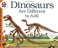 Dinosaurs Are Different (Let's-Read-and-Find-Out Science 2)