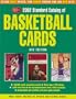 Standard Catalog of Basketball Cards: The Most Comprehensive Price Guide Ever Published (Tuff Stuff Standard Catalog of Basketball Cards)