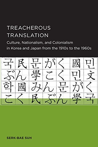 Treacherous Translation (Seoul-California Series in Korean Studies)