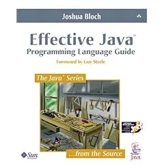 Effective Java? Programming Language Guide