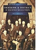 Ormskirk & district : a second selection