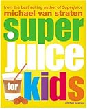 Superjuice for kids