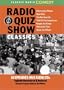 Radio Quiz Show Classics (Old Time Radio)