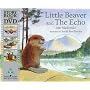 Little Beaver and the Echo (Book & DVD)