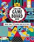 The Amazing Game Board Book