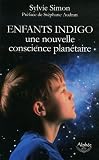 Enfants indigo, une nouvelle conscience planétaire