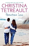 Hometown Love (Love On The North Shore Book 2)